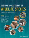 Hernandez S.M., Barron H.W., Miller E.A.  MEDICAL MANAGEMENT OF WILDLIFE SPECIES. A GUIDE FOR PRACTITIONERS